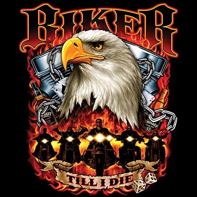 BIKER TILL I DIE (988)