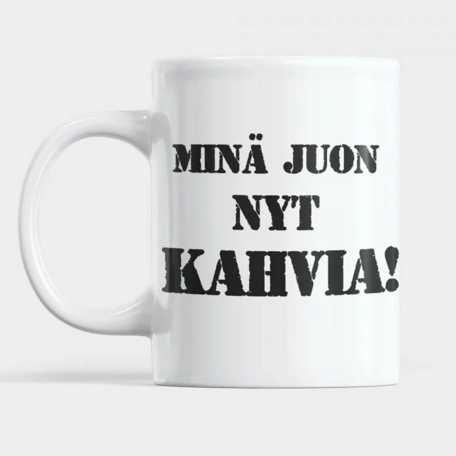 MUKI - MINĂ JUON NYT KAHVIA!