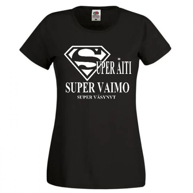 NAISTEN PAITA - SUPER ÄITI teksti (00 2211)