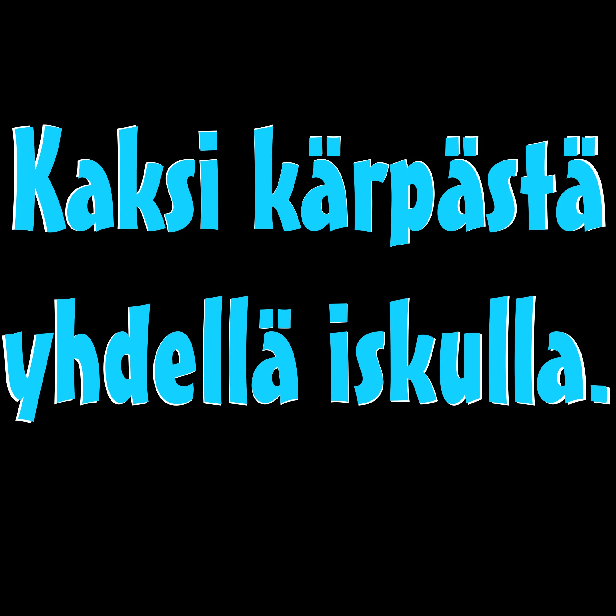 PAITAKUVA - Kaksi kärpästä yhdellä iskulla. (5043)