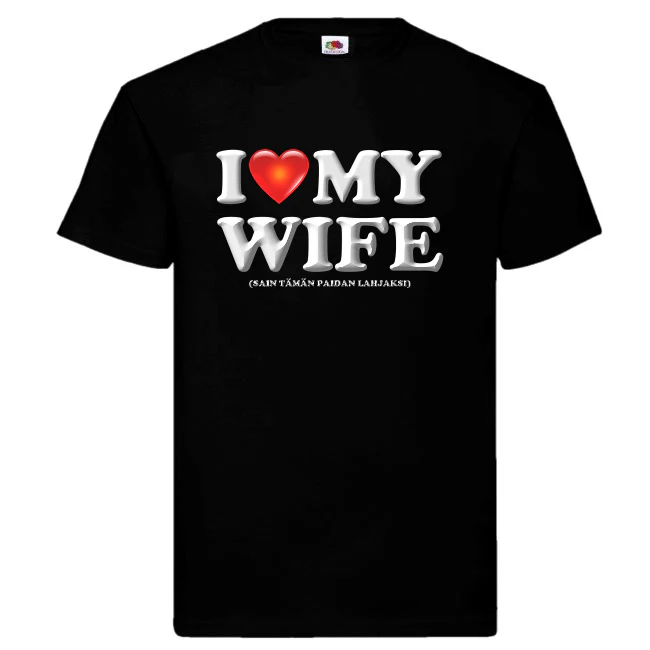T-PAITA -  I LOVE MY WIFE  (2697)