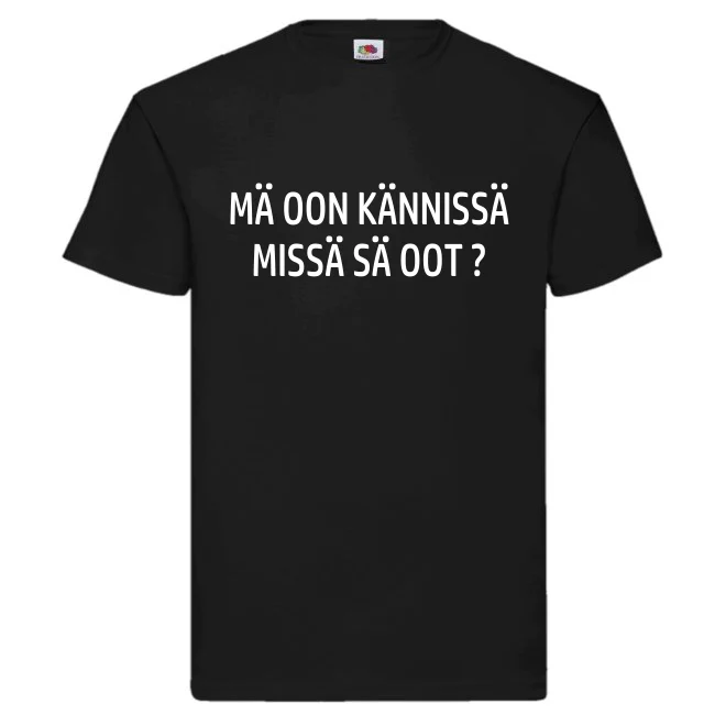 T-PAITA - MĂ OON KĂNNISSĂ MISSĂ SĂ OOT ? (00 1894A)