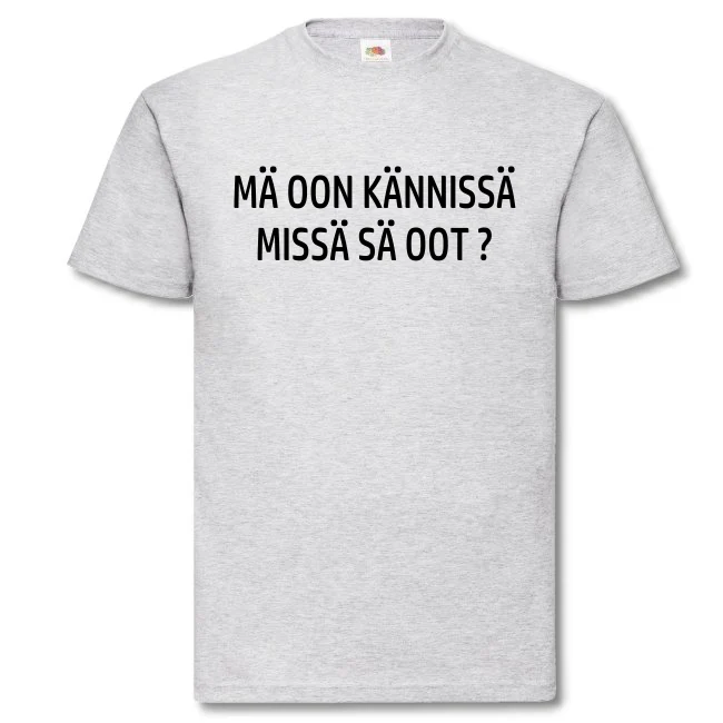 T-PAITA - MĂ OON KĂNNISSĂ MISSĂ SĂ OOT ? (00 1894A) - Image 3