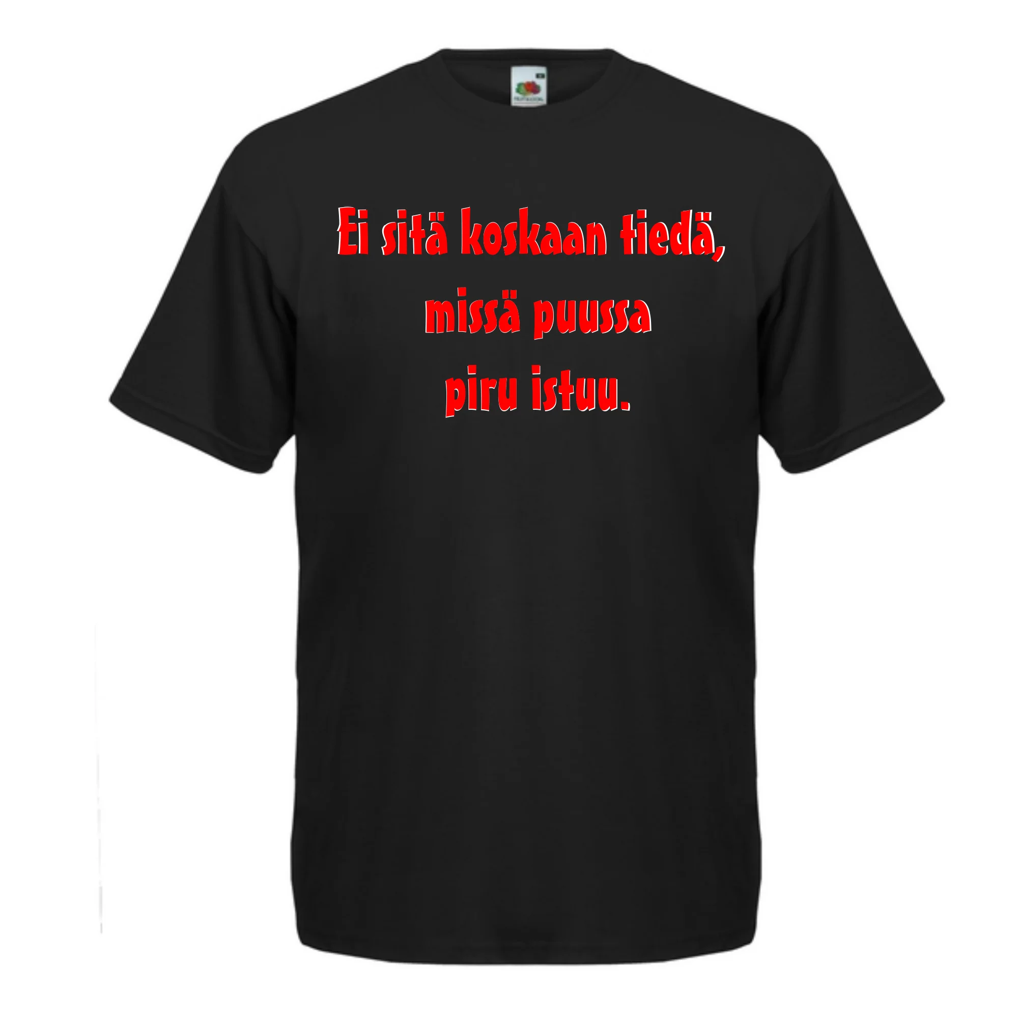 T-PAITA musta - Ei sitä koskaan tiedä, missä puussa piru istuu. (5066)