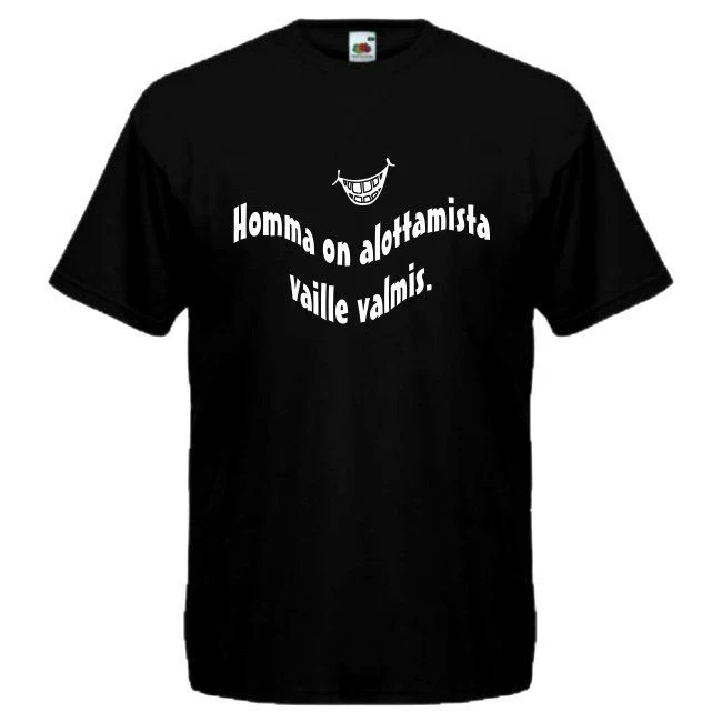 T-PAITA musta - Homma on alottamista vaille valmis.  (00 1856)