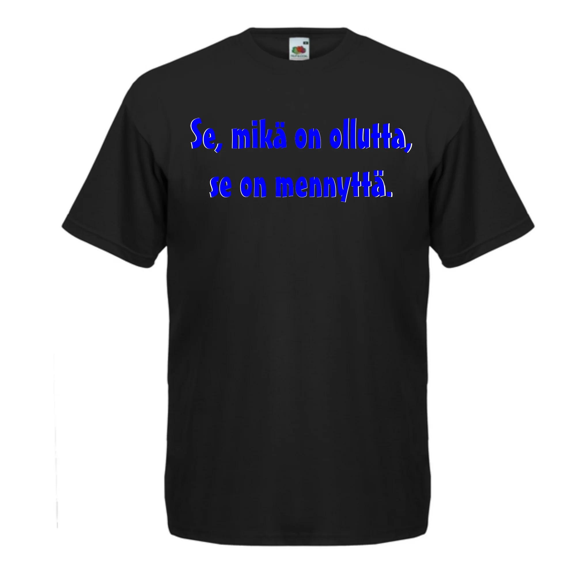 T-PAITA musta - Se, mikä on ollutta, se on mennyttä. (5014)